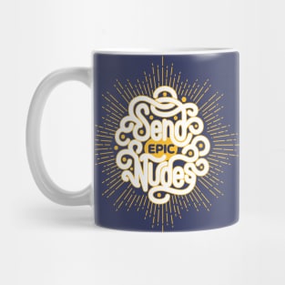 Send Epic Nudes Mug